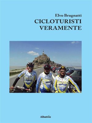 cover image of Cicloturisti Veramente